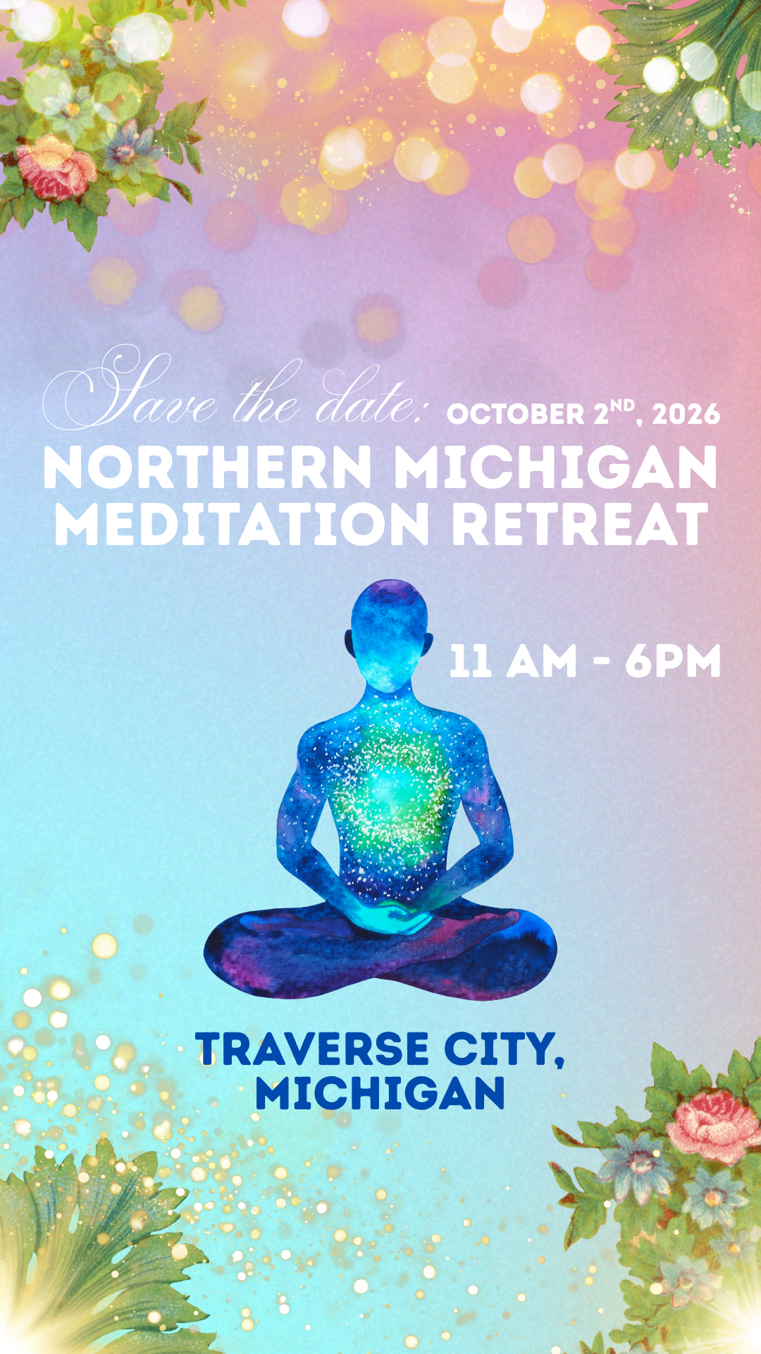 Northern Michigan Meditation Retreat poster for October 2, 2026 in Traverse City, Michigan